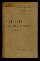 ECURY-033: Recht voor de H.B.S. A. 2e Druk, Groningen, J.B. Wolters, 1940., Van der Scheer, J. & W. Speerstra