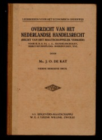 ECURY-034: Overzicht van het Nederlandse Handelsrecht: Recht van het Maatschappelijk Verkeer. 4e Druk, Zwolle, N.V. Uitgevers-Maatschappij W.E.J. Tjeenk Willink, 1942, De Kat, J.O.