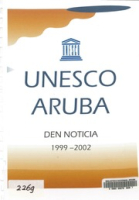UNESCO Aruba den noticia : 1999-2002, UNESCO Aruba