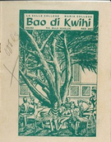 Bao di Kwihi (December 1966), Redaktie Bao di Kwihi