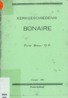 Kerkgeschiedenis Bonaire, Brada, W. (Willibrordus Menno), O.P.
