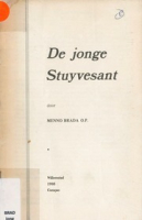 De Jonge Stuyvesant, Brada, W. (Willibrordus Menno), O.P.