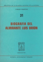 Biografia del Almirante Luis Brion, Hartog, Johan