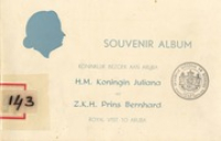 Souvenir Album - Koninklijk Bezoek Aruba H.M. Koningin Juliana en Z.K.H. Prins Bernhard - Royal Visit to Aruba
