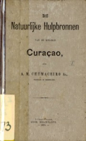 De Natuurlijke Hulpbronnen van de Kolonie Curaçao (1879), Chumaceiro, Abraham Mendes Az.