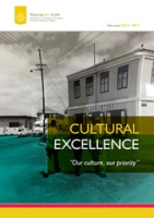 Cultural Excellence: Our Culture, Our Priority. Policy Report 2015 - 2017, Ministerio di Turismo, Transportacion, Sector Primario y Cultura