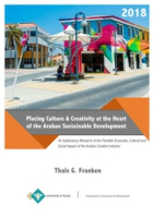 Placing Culture & Creativity at the Heart of the Aruban Sustainable Development, Franken, Thaïs G.