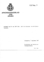 Afkondigingsblad van Aruba 1987 no. 71, DWJZ - Directie Wetgeving en Juridische Zaken