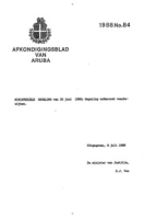 Afkondigingsblad van Aruba 1988 no. 84, DWJZ - Directie Wetgeving en Juridische Zaken