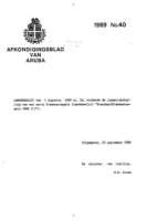Afkondigingsblad van Aruba 1989 no. 40, DWJZ - Directie Wetgeving en Juridische Zaken