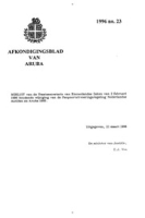 Afkondigingsblad van Aruba 1996 no. 23, DWJZ - Directie Wetgeving en Juridische Zaken