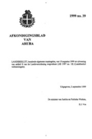 Afkondigingsblad van Aruba 1999 no. 39, DWJZ - Directie Wetgeving en Juridische Zaken