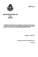 Afkondigingsblad van Aruba 1999 no. 5, DWJZ - Directie Wetgeving en Juridische Zaken