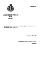 Afkondigingsblad van Aruba 1999 no. 9, DWJZ - Directie Wetgeving en Juridische Zaken