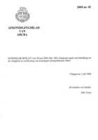 Afkondigingsblad van Aruba 2004 no. 42, DWJZ - Directie Wetgeving en Juridische Zaken