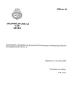 Afkondigingsblad van Aruba 2004 no. 64, DWJZ - Directie Wetgeving en Juridische Zaken
