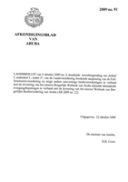 Afkondigingsblad van Aruba 2009 no. 91, DWJZ - Directie Wetgeving en Juridische Zaken