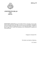 Afkondigingsblad van Aruba 2010 no. 93, DWJZ - Directie Wetgeving en Juridische Zaken