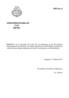 Afkondigingsblad van Aruba 2013 no. 06, DWJZ - Directie Wetgeving en Juridische Zaken