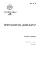 Afkondigingsblad van Aruba 2015 no. 50, DWJZ - Directie Wetgeving en Juridische Zaken