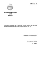 Afkondigingsblad van Aruba 2015 no. 63, DWJZ - Directie Wetgeving en Juridische Zaken