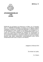 Afkondigingsblad van Aruba 2016 no. 11, DWJZ - Directie Wetgeving en Juridische Zaken