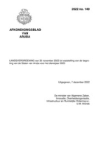 No. 149 LANDSVERORDENING van 30 november 2022 tot vaststelling van de begroting van de Staten van Aruba voor het dienstjaar 2023, DWJZ - Directie Wetgeving en Juridische Zaken
