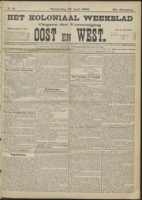 Het Koloniaal Weekblad (23 april 1903) : Orgaan der Vereeniging Oost en West, Vereeniging Oost en West