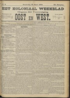 Het Koloniaal Weekblad (30 maart 1905) : Orgaan der Vereeniging Oost en West, Vereeniging Oost en West
