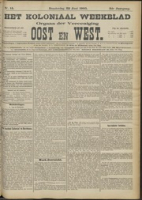 Het Koloniaal Weekblad (22 juni 1905) : Orgaan der Vereeniging Oost en West, Vereeniging Oost en West