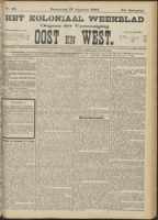 Het Koloniaal Weekblad (17 augustus 1905) : Orgaan der Vereeniging Oost en West, Vereeniging Oost en West