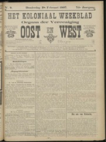 Het Koloniaal Weekblad (28 februari 1907) : Orgaan der Vereeniging Oost en West