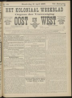 Het Koloniaal Weekblad (11 april 1907) : Orgaan der Vereeniging Oost en West