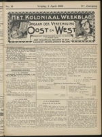 Het Koloniaal Weekblad (3 april 1908) : Orgaan der Vereeniging Oost en West
