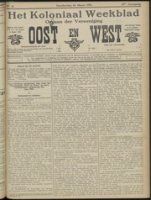 Het Koloniaal Weekblad (16 maart 1911) : Orgaan der Vereeniging Oost en West, Vereeniging Oost en West