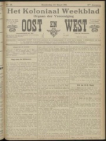 Het Koloniaal Weekblad (23 maart 1911) : Orgaan der Vereeniging Oost en West, Vereeniging Oost en West