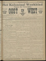 Het Koloniaal Weekblad (18 mei 1911) : Orgaan der Vereeniging Oost en West, Vereeniging Oost en West
