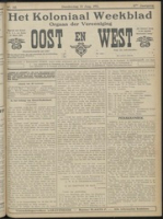 Het Koloniaal Weekblad (10 aug 1911) : Orgaan der Vereeniging Oost en West, Vereeniging Oost en West