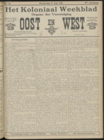 Het Koloniaal Weekblad (17 aug 1911) : Orgaan der Vereeniging Oost en West, Vereeniging Oost en West