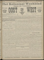 Het Koloniaal Weekblad (24 aug 1911) : Orgaan der Vereeniging Oost en West, Vereeniging Oost en West