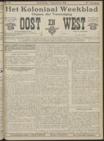 Het Koloniaal Weekblad (7 september 1911) : Orgaan der Vereeniging Oost en West, Vereeniging Oost en West