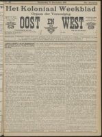 Het Koloniaal Weekblad (14 december 1911) : Orgaan der Vereeniging Oost en West, Vereeniging Oost en West