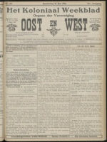 Het Koloniaal Weekblad (16 mei 1912) : Orgaan der Vereeniging Oost en West