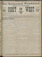 Het Koloniaal Weekblad (27 februari 1913) : Orgaan der Vereeniging Oost en West