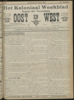 Het Koloniaal Weekblad (13 maart 1913) : Orgaan der Vereeniging Oost en West