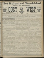 Het Koloniaal Weekblad (4 juli 1913) : Orgaan der Vereeniging Oost en West