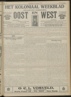 Het Koloniaal Weekblad (12 augustus 1915) : Orgaan der Vereeniging Oost en West, Vereeniging Oost en West