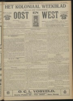 Het Koloniaal Weekblad (26 augustus 1915) : Orgaan der Vereeniging Oost en West, Vereeniging Oost en West