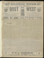 Het Koloniaal Weekblad (6 januari 1916) : Orgaan der Vereeniging Oost en West, Vereeniging Oost en West