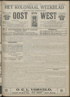 Het Koloniaal Weekblad (17 augustus 1916) : Orgaan der Vereeniging Oost en West, Vereeniging Oost en West